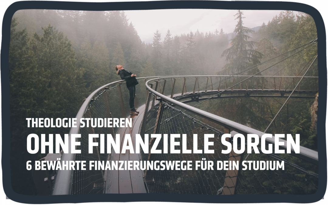 Theologie Studium ohne finanzielle Sorgen: 6 bewährte Finanzierungswege für dein Studium