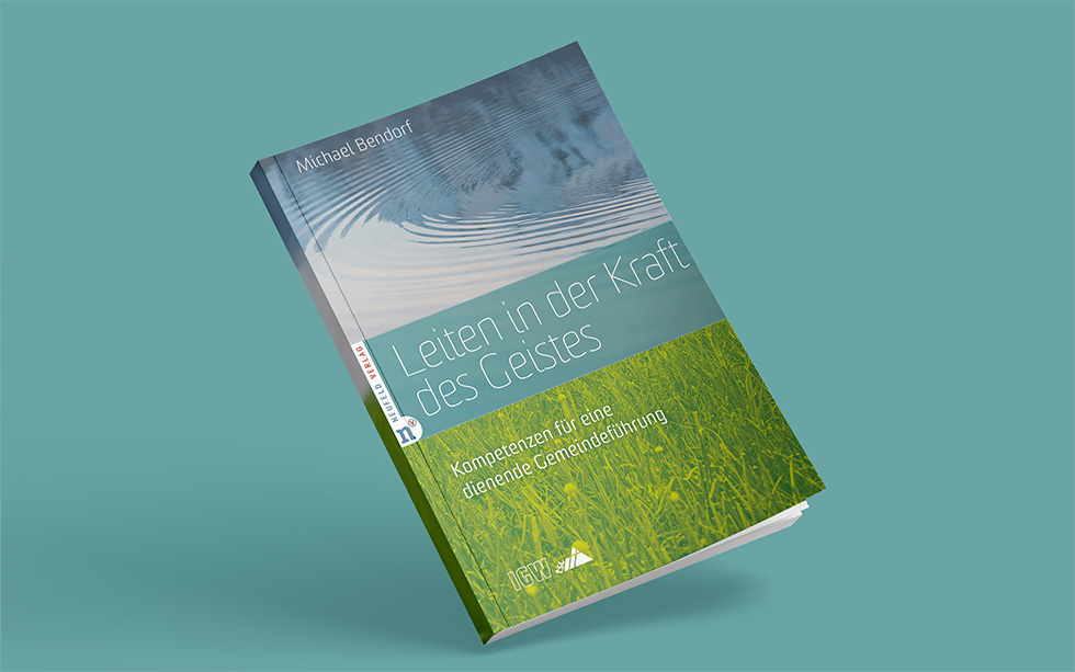 Michael Bendorf — Leiten in der Kraft des Geistes — #editiontscigw